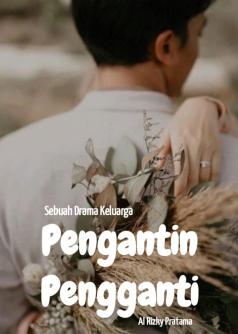 Pengantin Pengganti