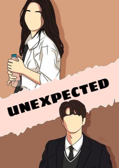 UNEXPECTED
