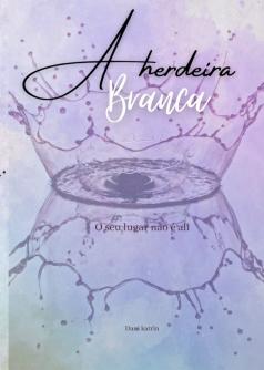 A herdeira branca
