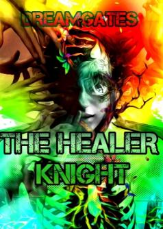 THE HEALER KNIGHT