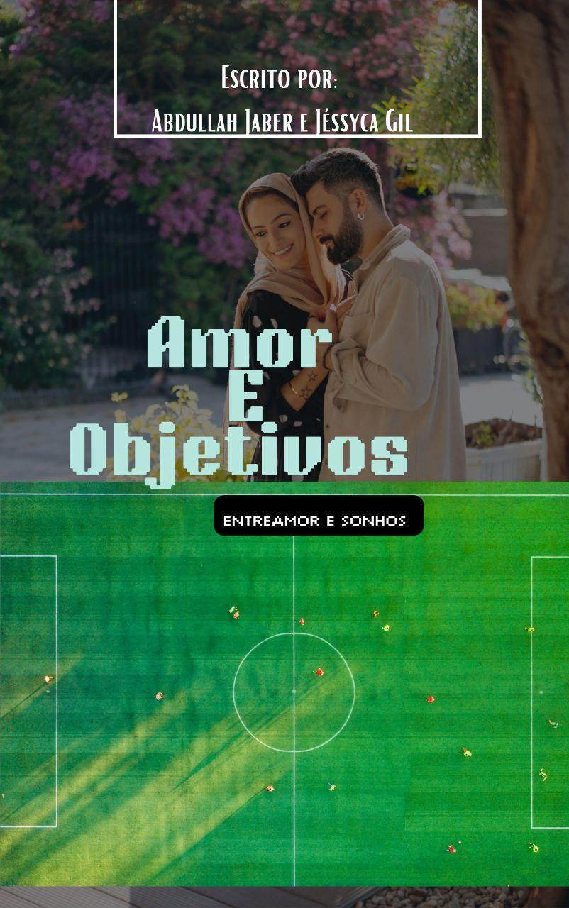 Amor e Objetivos