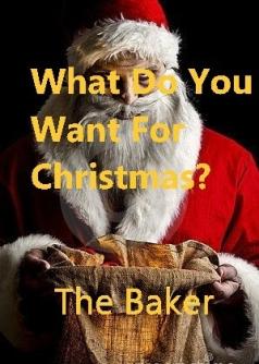 What Do You Want For Christmas?