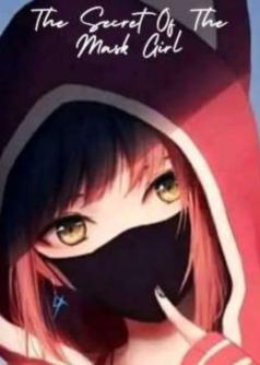 The Secret Of The Mask Girl