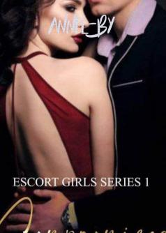 Escort Girl Series #1 Compromised