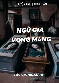 NGŨ GIA VONG MẠNG