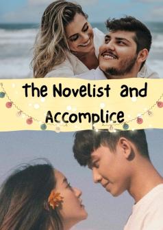The Novelist and Accomplice