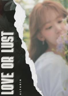 Love or Lust