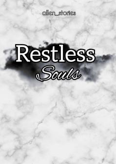 Restless Souls