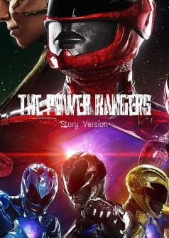 The Power Rangers (Story Version)