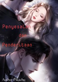 Penyesalan dan Penderitaan