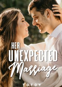 Her Unexpected Marriage (English)