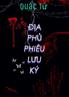 ĐỊA PHỦ PHIÊU  LƯU KÝ