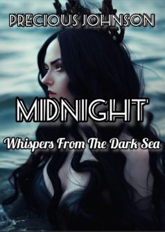 MIDNIGHT: Whispers From The Dark Sea