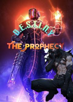 Destiny And Prophecy