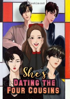 She's Dating the Four Cousins