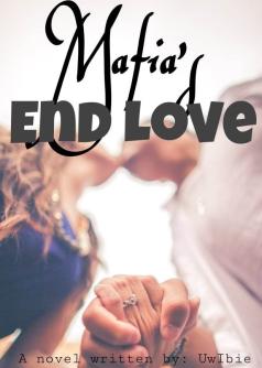 Mafia's End Love