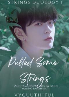 Pulled Some Strings(Strings Duology 1)