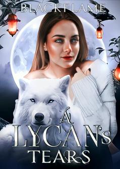 A Lycan's Tears