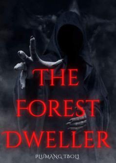 The Forest Dweller (ENGLISH)