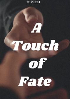 A Touch of Fate