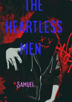 The Heartless Men