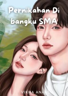 Pernikahan Di Bangku SMA