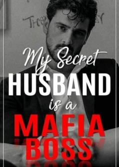 My secret husband is a mafia boss (English version)