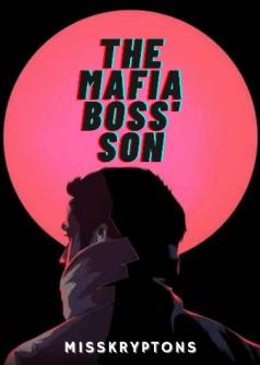 The Mafia Boss' Son