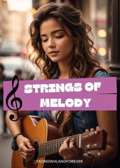 Strings of Melody