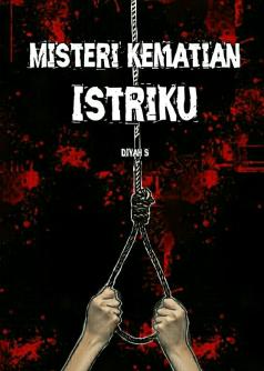 Misteri Kematian Istriku