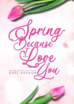 Season of Love 2: SPRING - Because I Love You
