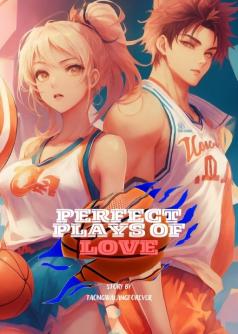 Perfect Plays of Love