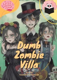 Dumb Zombie Villa