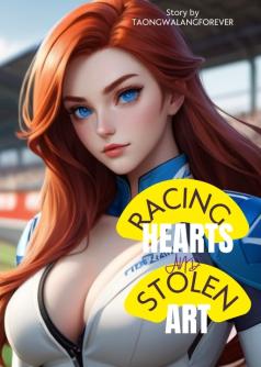 Racing Hearts and Stolen Art