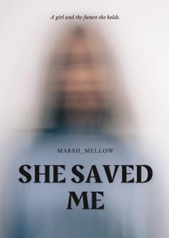 She Saved Me