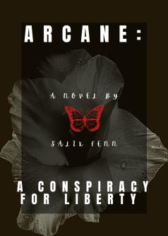 Arcane: A Conspiracy for Liberty