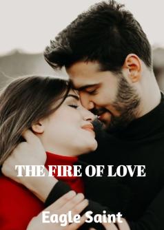 THE FIRE OF LOVE