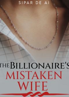 The Billionaire's Mistaken Wife (Tagalog Version)