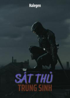 Sát Thủ Trùng Sinh