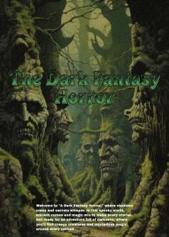 The Dark Fantasy Horror