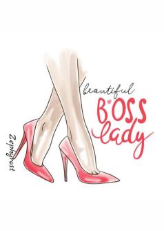 Beautiful Boss Lady