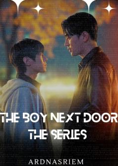 THE BOY NEXT DOOR THE SERIES