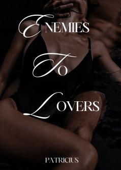 Enemies To Lovers  (English)