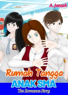 RUMAH TANGGA ANAK SMA