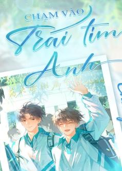 Chạm Vào Trái Tim Anh