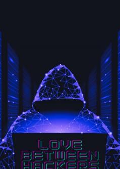 Love Between Hackers