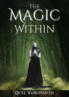 The Magic Within