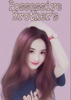 Possessive Brother's