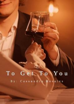 To Get To You ( Filipino/Tagalog Version)