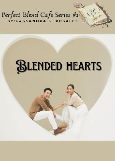 Blended Hearts (The Perfect Blend Cafe Series #1)